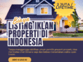 Biaya Listing Iklan Properti di Indonesia (2025)
